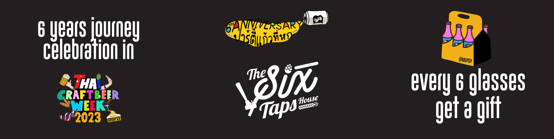 6th Anniversary ปาร์ตี้แก้วที่หก @ The Six Tap